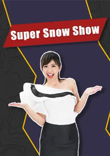 Super Snow Show